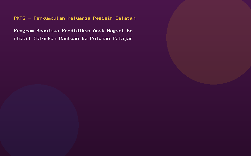 Program Beasiswa Pendidikan Anak Nagari Berhasil Salurkan Bantuan ke Puluhan Pelajar